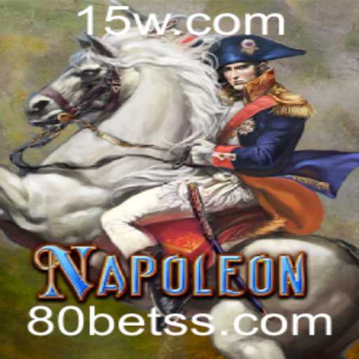Explorando o Jogo Napoleon e a Experiência 80bet