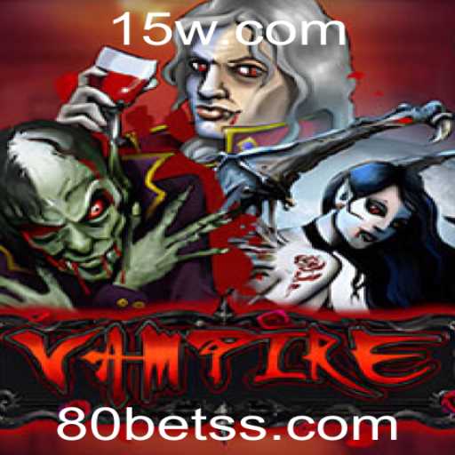 Descubra o Fascinante Mundo do Jogo 'Vampire' e a Influência da 80bet