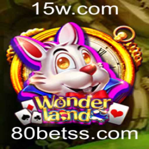 Explorando o Universo de Wonderland: Guia Completo do Jogo com 80bet